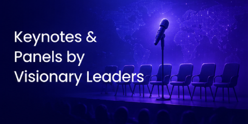 Keynotes & Panels by Visionary Leaders